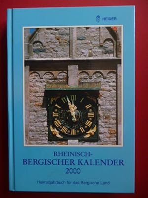 Bild des Verkufers fr Rheinisch-Bergischer Kalender 2000. Heimatjahrbuch fr das Bergische Land., zum Verkauf von Versandantiquariat Harald Gross