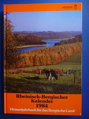 Bild des Verkufers fr Rheinisch-Bergischer Kalender 1984. Heimatjahrbuch fr das Bergische Land., zum Verkauf von Versandantiquariat Harald Gross