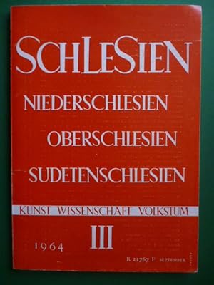 Seller image for Schlesien. Eine Vierteljahresschrift fr Kunst Wissenschaft und Volkstum. Jahrgang IX. Heft III., for sale by Versandantiquariat Harald Gross