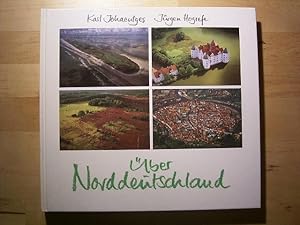 Seller image for ber Norddeutschland., for sale by Versandantiquariat Harald Gross