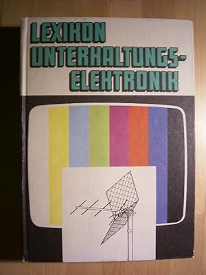 Image du vendeur pour Lexikon der Unterhaltungselektronik. mis en vente par Versandantiquariat Harald Gross