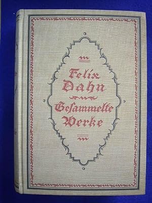 Odhins Trost. Vom Chiemgau. Ebroin. Gesammelte Werke. Erzählende und poetische Schriften. Neue wo...