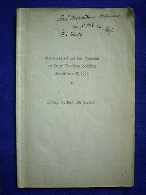 Bild des Verkufers fr Goethes "Geschwister". Sonderabdruck aus dem Jahrbuch des freien Deutschen Hochstifts zu Frankfurt am Main,1926., zum Verkauf von Versandantiquariat Harald Gross