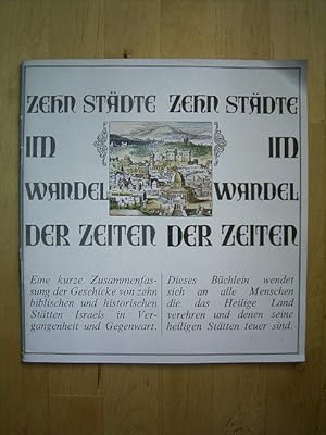 Immagine del venditore per Zehn Stdte im Wandel der Zeiten., venduto da Versandantiquariat Harald Gross