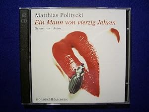 Ein Mann von vierzig Jahren. Audio-CD. Hörbuch.,