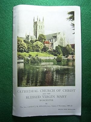 Cathedral Church of Christ and the Blessed Virgin Mary. Worcester.,