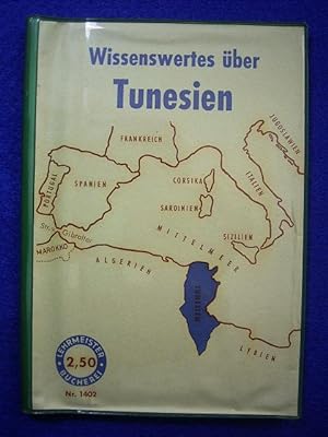 Wissenswertes über Tunesien.,
