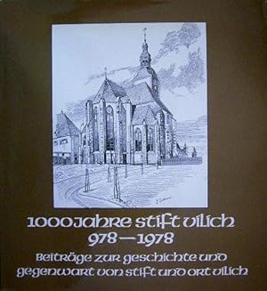 Image du vendeur pour 1000 Jahre Stift Vilich. 978 - 1978. Beitrge zu Geschichte und Gegenwart von Stift und Ort Vilich., mis en vente par Versandantiquariat Harald Gross