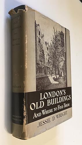 Seller image for London's Old Buildings And Where to Find Them for sale by Time Traveler Books