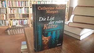 Seller image for Die List der roten Katze. Roman. for sale by Antiquariat Floeder