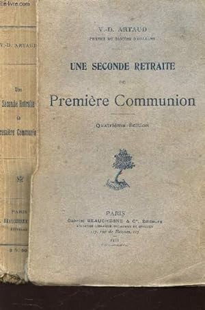 Seller image for UNE SECONDE RETRAITE DE PREMIERE COMMUNICATION / 4e EDITION. for sale by Le-Livre
