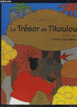 Bild des Verkufers fr LE TRESOR DE TIKOULOU zum Verkauf von Le-Livre