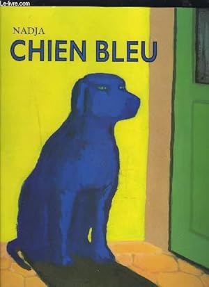 Bild des Verkufers fr CHIEN BLEU zum Verkauf von Le-Livre