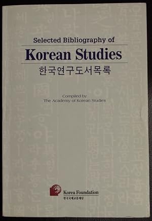 Imagen del vendedor de Selected Bibliography of Korean Studies a la venta por GuthrieBooks