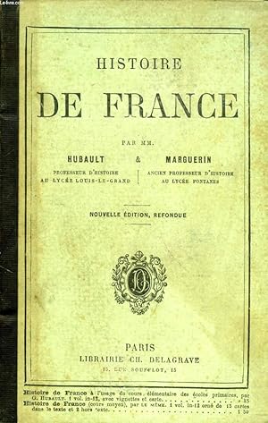 Imagen del vendedor de HISTOIRE DE FRANCE DES ORIGINES JUSQu'AUX TRAITES DE 1815 a la venta por Le-Livre