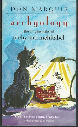Seller image for Archyology: The Long Lost Tales of Archy and Mehitabel for sale by Dorley House Books, Inc.
