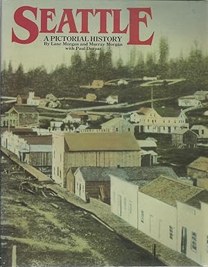 Seattle: A Pictorial History