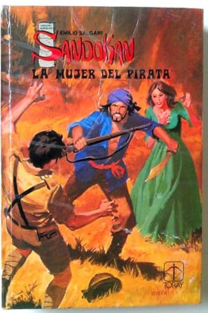 Seller image for Sandokan La Mujer Del Pirata for sale by Librera Salvalibros Express