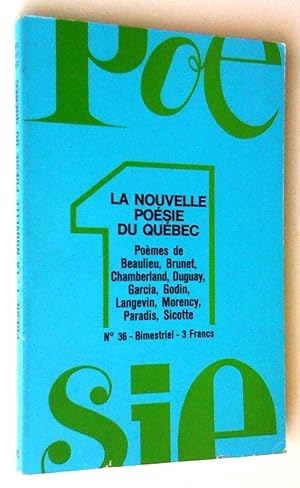 Immagine del venditore per La Nouvelle Posie du Qubec. Pomes de Beaulieu, Brunet, Chamberland, Duguay, Garcia, Godin, Langevin, Morency, Paradis, Sicotte venduto da Claudine Bouvier