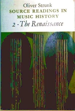 Bild des Verkufers fr Source Readings in Music Histor - 2.:The Renaissance zum Verkauf von Eichhorn GmbH
