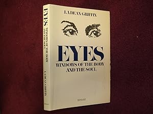 Seller image for Eyes. Windows of the Body and the Soul. for sale by BookMine