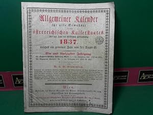 Image du vendeur pour Allgemeiner Kalender fr alle Bewohner des sterreichischen Kaiserstaates. Auf das Jahr der christlichen Zeitrechnung 1837, welches ein gemeines Jahr von 365 Tagen ist. - 51. Jahrgang. mis en vente par Antiquariat Deinbacher