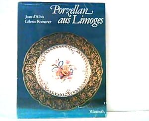 Bild des Verkufers fr Porzellan aus Limoges. zum Verkauf von Antiquariat Ehbrecht - Preis inkl. MwSt.