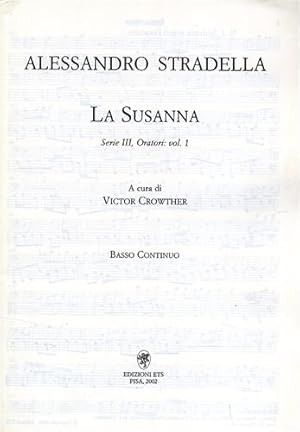 Seller image for La Susanna. Partitura per basso continuo. for sale by FIRENZELIBRI SRL