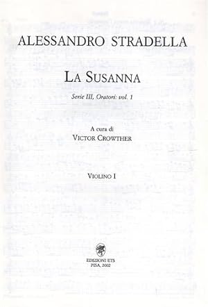 Bild des Verkufers fr La Susanna. Partitura per violino I. zum Verkauf von FIRENZELIBRI SRL
