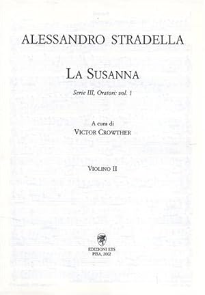 Bild des Verkufers fr La Susanna. Partitura per violino II. zum Verkauf von FIRENZELIBRI SRL