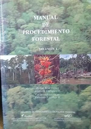 Manual de procedimiento forestal. 2 Tomos