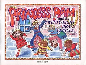 Seller image for Princess Pam and the twenty-eight brave princes. for sale by Lost and Found Books