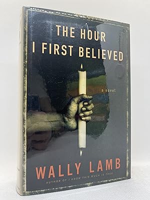 Seller image for The Hour I First Believed (Signed First Edition) for sale by Dan Pope Books