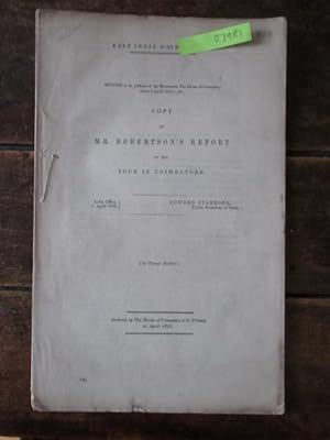 East India (Coimbatore). Copy of Mr Robertson's Report of His Tour in Coimbatore