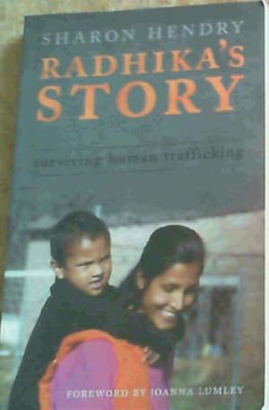Seller image for Radhika's Story : Surviving Human Trafficking for sale by Chapter 1
