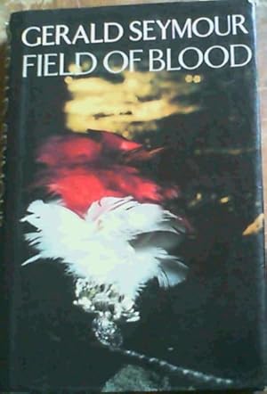 Seller image for Field Of Blood for sale by Chapter 1