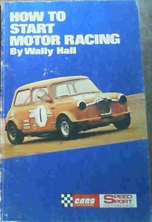 Seller image for How to Start Motor Racing for sale by Chapter 1