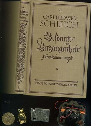 Besonnte Vergangenheit. Lebenserinnerungen. 1859 - 1919.