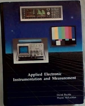 Bild des Verkufers fr Applied Electronic Instrumentation and Measurement zum Verkauf von Chapter 1