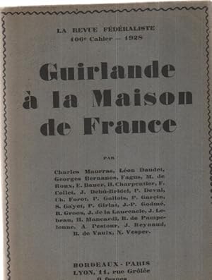 Imagen del vendedor de Guirlande a la maison de france a la venta por librairie philippe arnaiz