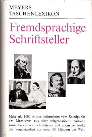 Imagen del vendedor de Fremdsprachige Schriftsteller. Meyers Taschenlexikon. a la venta por Versandantiquariat Dr. Uwe Hanisch