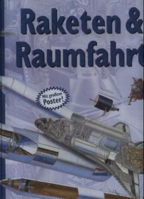 Durchgeblickt! Raketen & Raumfahrt.