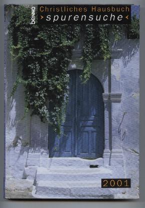 Bild des Verkufers fr Christliches Hausbuch "Spurensuche" 2001. zum Verkauf von Leonardu