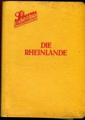 Die Rheinlande. Der Rhein und seine Nebentäler Taunus, Hunsrück, Westerwald, Eifel und Niederrhein.