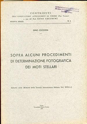 Bild des Verkufers fr SOPRA ALCUNI PROCEDIMENTI DI DETERMINAZIONE FOTOGRAFICA DEI MOTI STELLARI. zum Verkauf von Antiquariat am Flughafen