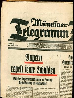 Münchner Telegramm Zeitung und Sport Telegraf. Nr. 67, 11. Jahrgang. Dienstag, 22. März 1932.