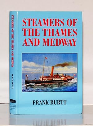 Bild des Verkufers fr Steamers of the Thames and Medway zum Verkauf von Kerr & Sons Booksellers ABA