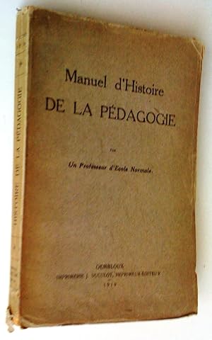 Manuel d'histoire de la pédagogie