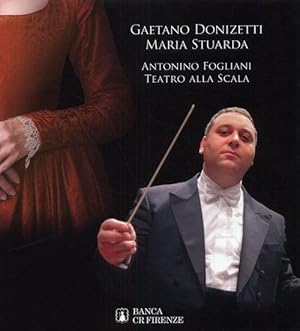 Image du vendeur pour Gaetano Donizetti. Maria Stuarda. Antonino Fogliani. Teatro alla Scala. Con DVD-ROM. Con 2 CD Audio mis en vente par Libreria della Spada online