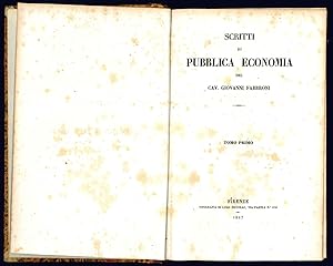Scritti di pubblica economia del cav. Giovanni Fabbroni.